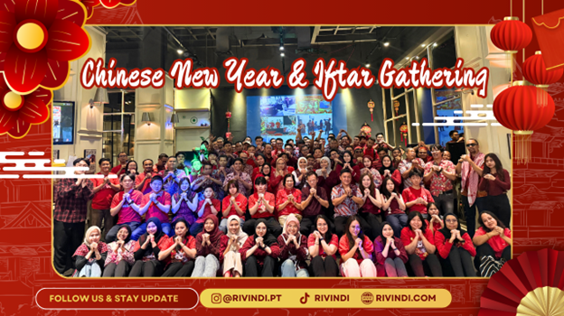 PT Rivindi Artha Mandiri Gelar Perayaan Imlek dan Buka Puasa Bersama: Wujud Kebersamaan dan Harmoni di Lingkungan Perusahaan